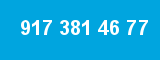 917 381 46 77 917 381 46 77